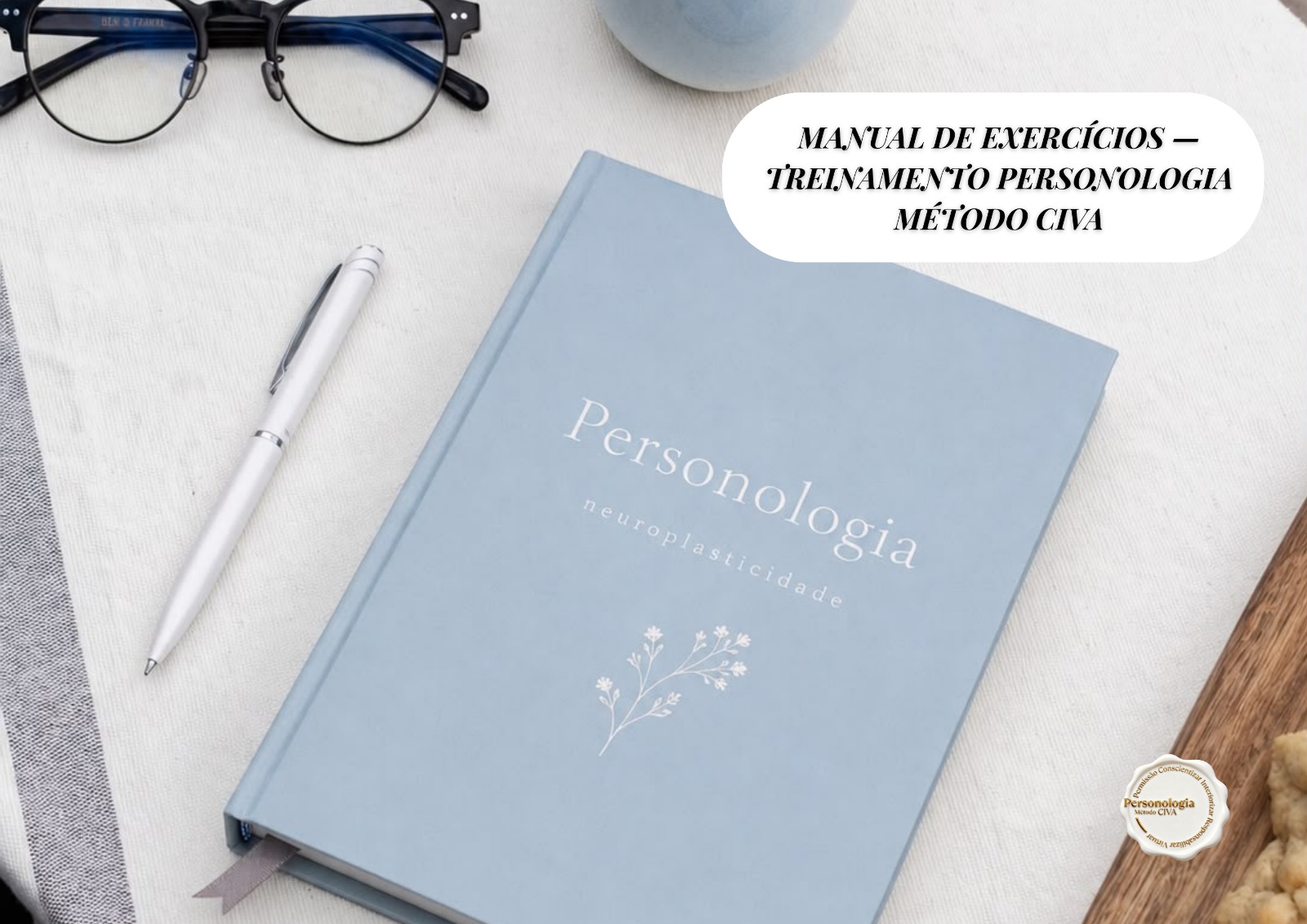 Caderno do Manual de Exercícios do Treinamento Personologia, Método CIVA